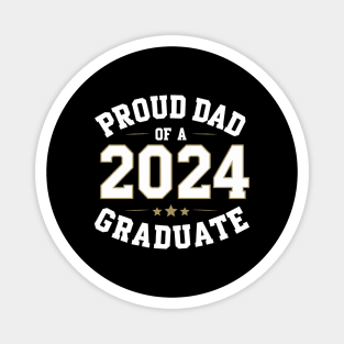 Senior Proud dad of a Class of 2024 Graduate Magnet